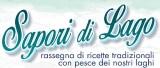 Baveno - Vent’anni di “Sapori di lago”: dal 21 agosto al 1° settembre specialità e tradizione