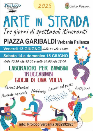 Verbania - Pallanza si anima con "Arte in Strada": tre giorni di spettacoli, magia e divertimento sul lungolago